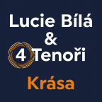 4 Tenoři, Lucie Bílá