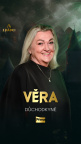 Zrádci 2, Věra