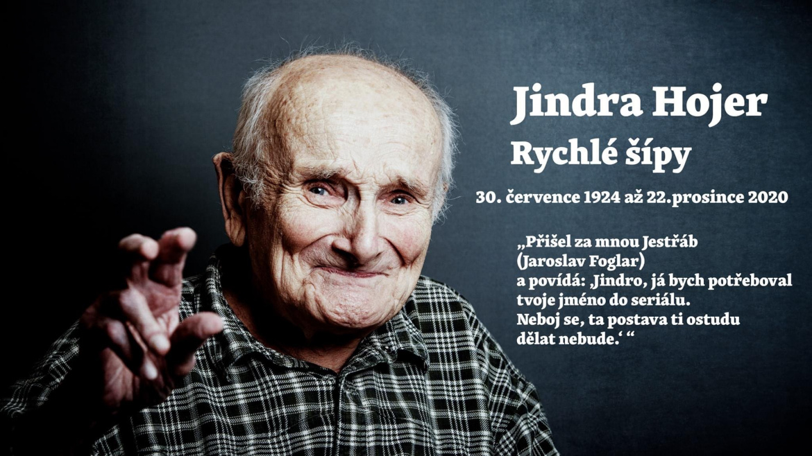 Zemřel Jindra Hojer, legenda Rychlých šípů